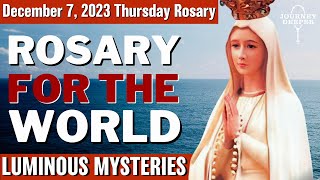 Thursday Healing Rosary for the World December 7, 2023 Luminous Mysteries of the Rosary