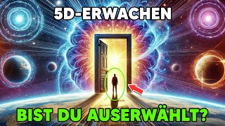 Die Auserwählten - Bist du Teil dieser spirituellen Mission