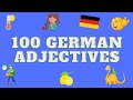 TOP 100 German Adjectives for Kids | 100 Deutsche Adjektive für Kinder | KidsGerman