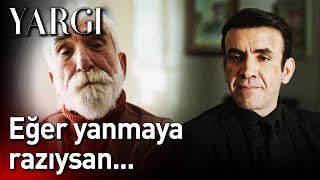 Yargı 55. Bölüm - Eğer Yanmaya Razıysan...