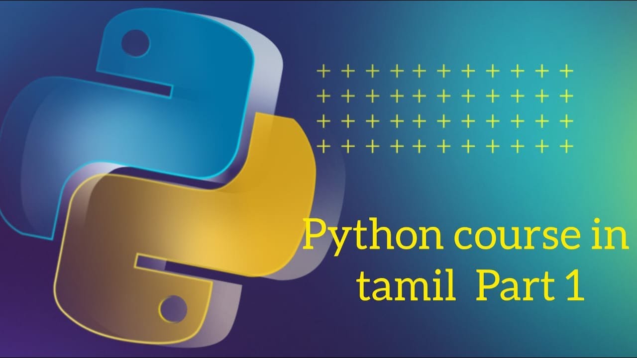 Python In Tamil Part 1 Greens Technology Youtube Python In Tamil Part 1 Greens Technology Youtube