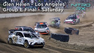 2023 Nitro RX Los Angeles | Group E Final  - Saturday