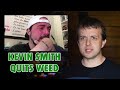 Kevin Smith QUIT Weed Permanently