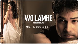 Woh Lamhe | Club Remix | DJ Dalal London | Emraah Hashmi | Zeher | Atif Aslam | Old Is Gold