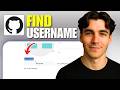 How To Find Github Username (Tutorial 2026)
