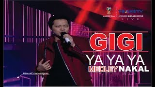 GIGI - YA YA YA Medley  NAKAL @ Live Konser Indihome 2018