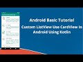 Custom ListView Use Card View In Android Using Kotlin Basic