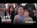 What’s next, Singapore? | Let's Begin, Chapter 5