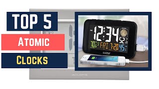 Top 5 Best Atomic Clocks 2020