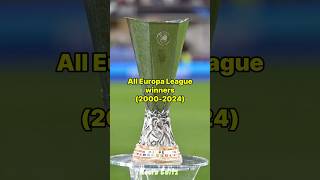 All Europa League winners 2000-2024 #shorts #football