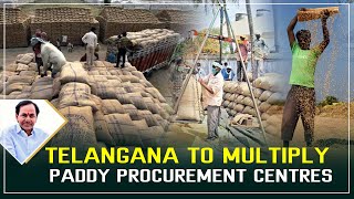 Telangana to Multiply Paddy Procurement Centers | Hybiz tv