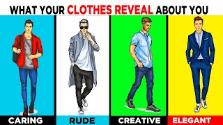 What Clothes Reveal about your Personality - कपड़ो का मनोविज्ञान