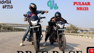 Pulsar ns125 Vs honda sp125 ||DRAG RACE|| shocking results😱 #ns125bs6 top end battle