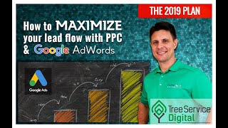 How To Maximize Lead Flow With Google Ads PPC for Tree Service