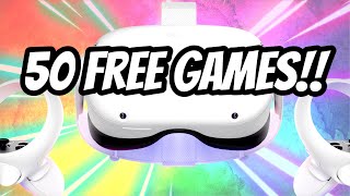 Enjoy 50 FREE GAMES on the QUEST 3 & Quest 2
