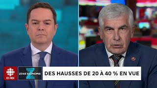 Zone économie | Hausse de 20 à 40 % de vos paiements?