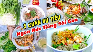 Top 5 quán HỦ TIẾU NAM VANG ngon nức tiếng ở Sài Gòn Nên Thử một lần Cho Biết