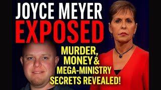 Joyce Meyer EXPOSED: Murder, Money & Mega-Ministry Secrets Revealed!