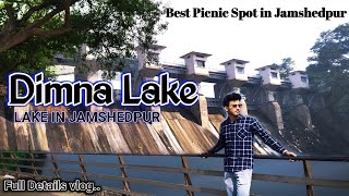 Dimna Lake | Jamshedpur | Jharkhand | Best Picnic Spot in Jamshedpur | #dimnalakejamshedpur  | TATA