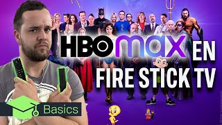 HBO MAX en tu FIRE STICK TV: ASÍ PUEDES INSTALAR la APP