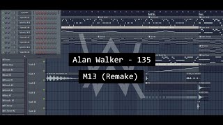 Alan Walker - 135 Mxiii Remake  Flp