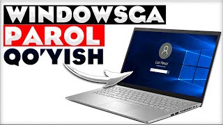 🔑WINDOWSGA PAROL QO'YISH || KOMPYUTERGA PAROL O'RNATISH