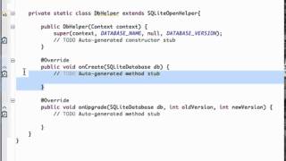 Android Application Development Tutorial 113 SQLite class implementing SQLiteOpenHelper