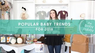 Popular Baby Trends for 2018