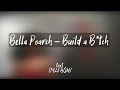 Bella Poarch - Build a B*tch by 1428 bgm