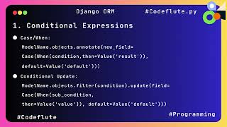 Conditional Expressions in django ORM. #python #django #education