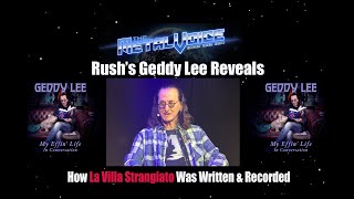 Rush's Geddy Lee Reveals How La Villa Strangiato' Was Written & Recorded-Book Tour Pt 2