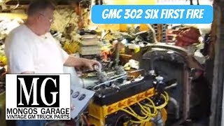 First Fire of 302 GMC Big Six Motor