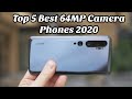 Top 5 Best 64MP Camera Smartphones of 2020