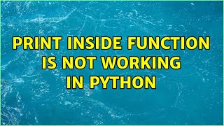 print inside function is not working in python