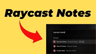 Raycast Notes First Impressions