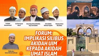 Forum : Implikasi Silibus Akidah Universiti Islam Madinah Kepada Umat Islam [ FULL ]