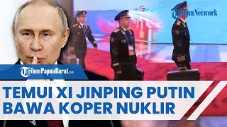 Momen Langka! Putin di Tiongkok Temui Xi Jinping Membawa Koper Nuklir Dikelilingi Petugas