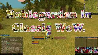 Noblegarden in Classic WoW - a little guide