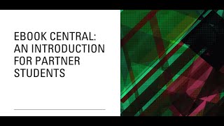 Ebook Central Tutorial for Partner Students