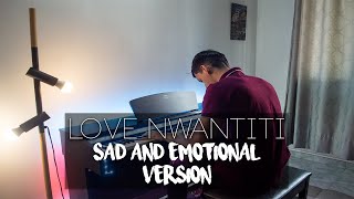 Love Nwantiti (Ah ah ah) but it's actually sad and emotional