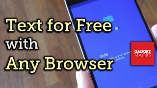 Send & Receive Android SMS Messages from Any Browser for Free [How-To]