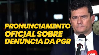 SERGIO MORO - PRONUNCIAMENTO OFICIAL SOBRE DENÚNCIA DA PGR