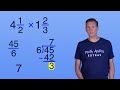 multiplying mixed numbers math antics extras