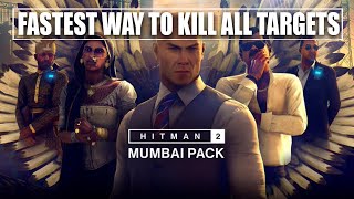 HITMAN 2 | MUMBAI The Fastest Way to Kill Targets at The Same Time | Clean Assassination