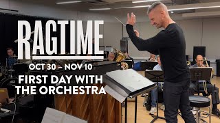 RAGTIME | First Day With The Orchestra |  New York City Center