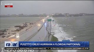 Radar - Pusztító erejű hurrikán a floridai partoknál (2023-08-30) - HÍR TV