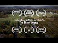 The Shaker Legacy: A Short Film