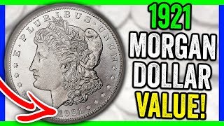 HOW MUCH IS A 1921 MORGAN SILVER DOLLAR WORTH? SILVER DOLLAR COINS WORTH MONEY