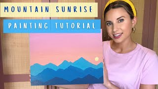 Mountain Sunrise Painting Tutorial | Beginner-Friendly! | Sip and Paint