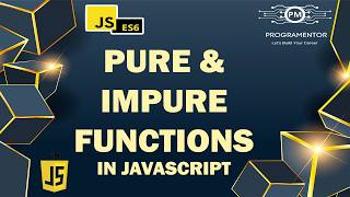 Pure and Impure Functions In JavaScript | Modern JavaScript | Advance JavaScript | JS (Hindi/Urdu)